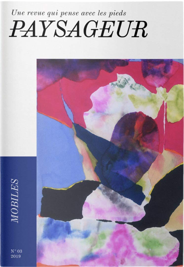 Paysageur N3: Paysages mobiles Essays & Short Stories