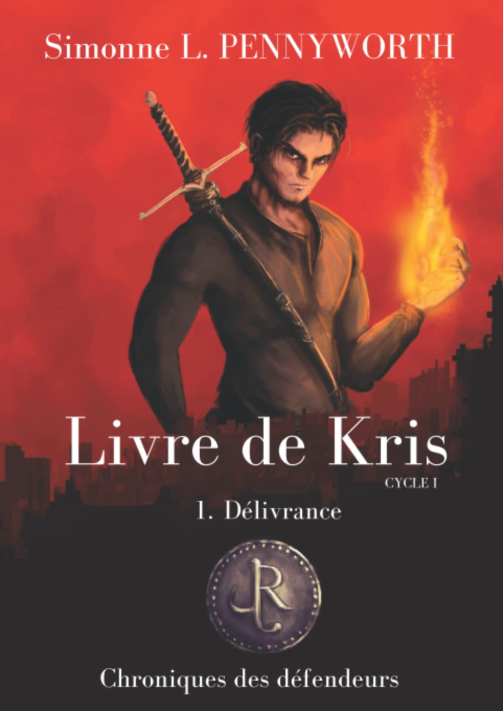 Délivrance (Livre de Kris (Edition broché grand format), Band 1) Urban Fantasy