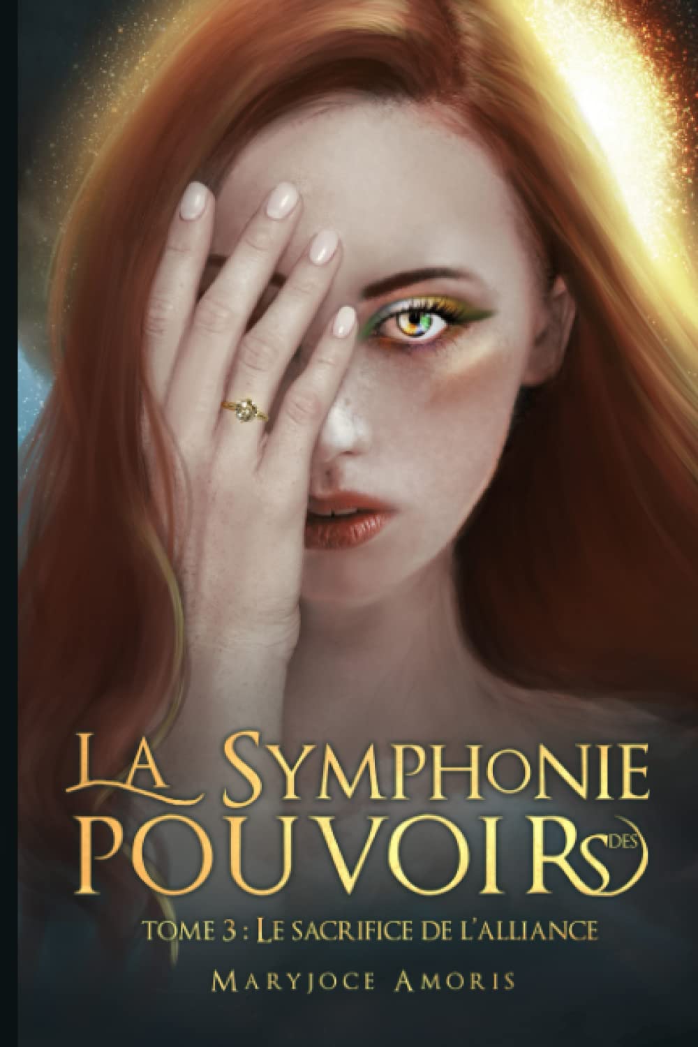 La symphonie des pouvoirs: Tome 3 Le sacrifice de l'alliance book