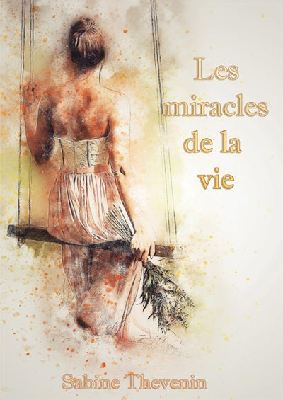Product Image: Les miracles de la vie