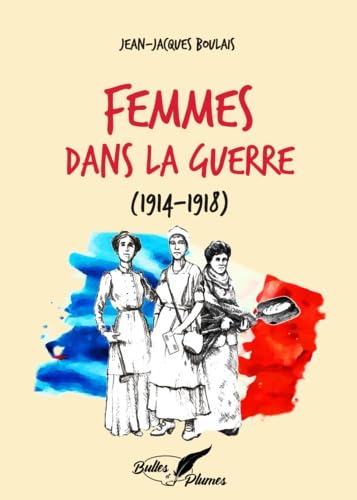 Femmes dans la guerre (1914-1918) Books