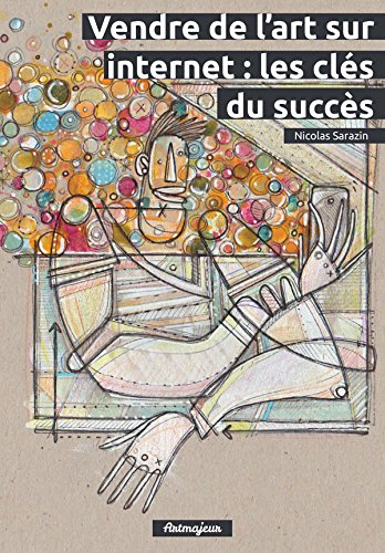 Vendre de l'art sur internet : les clés du succès Books