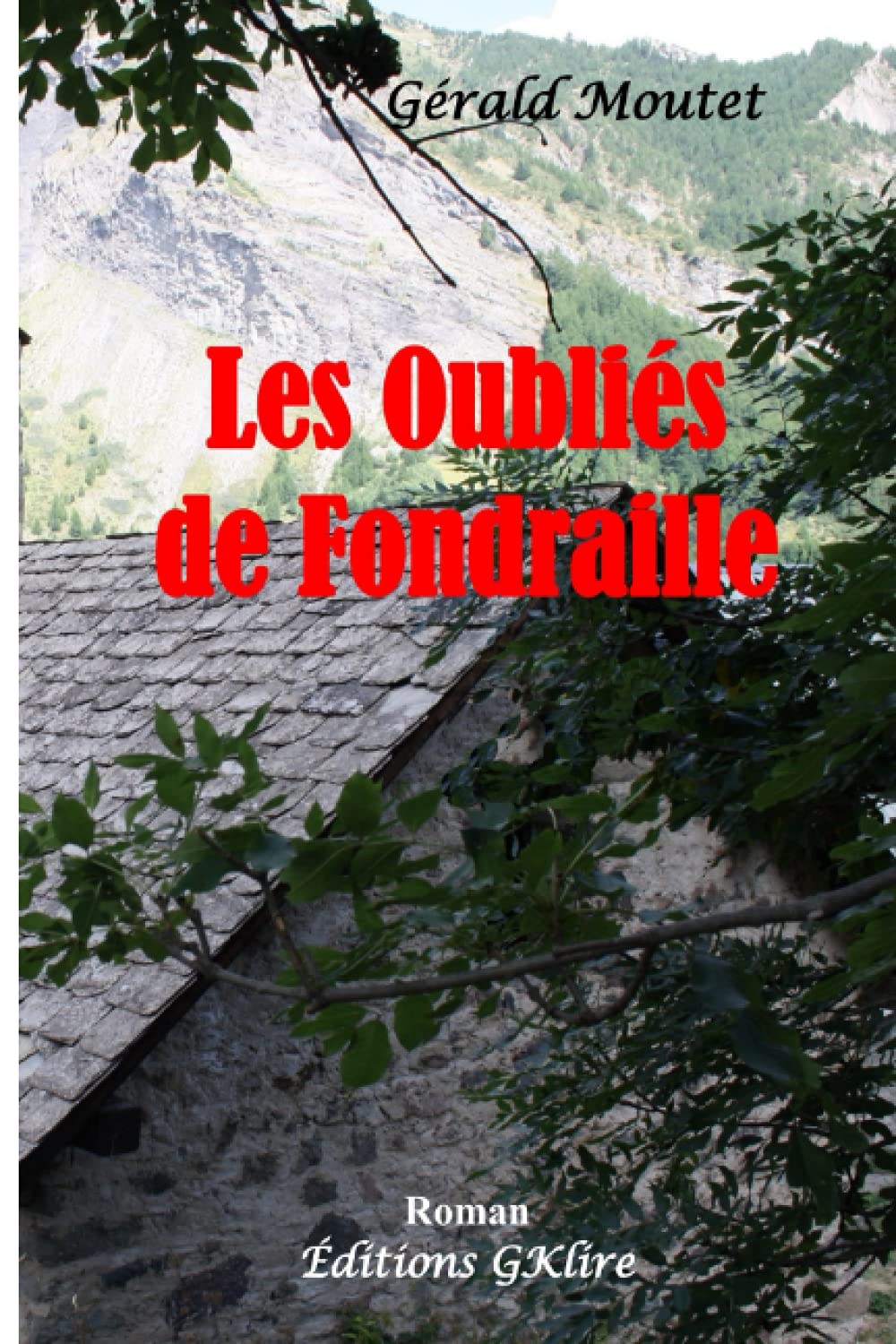 Les Oubliés de Fondraille book