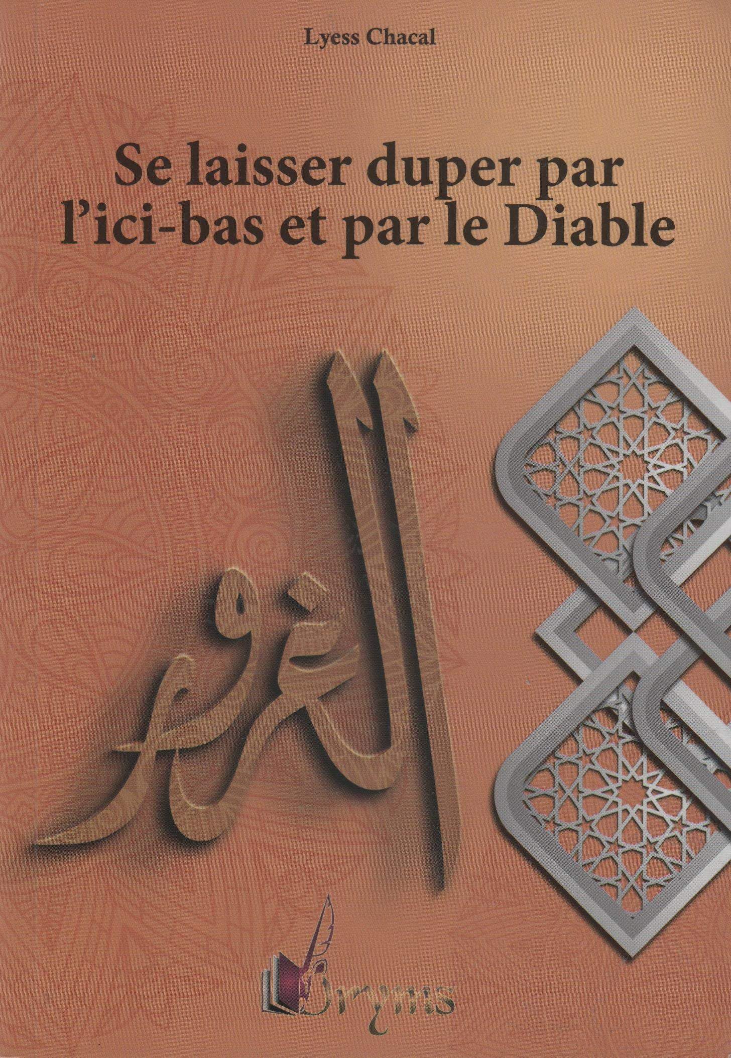 Vices de l'Ame 4 : Se Laisser Duper par l'Ici-Bas et par le Diable Books