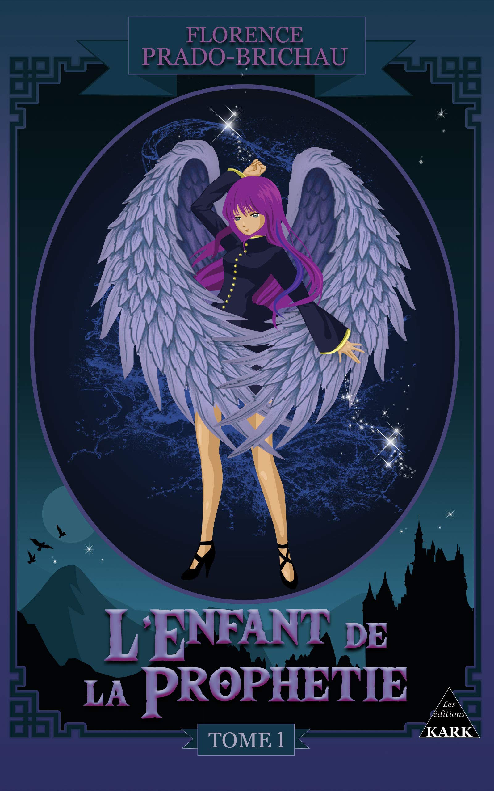 L'Enfant de la Prophétie: Tome 1 book