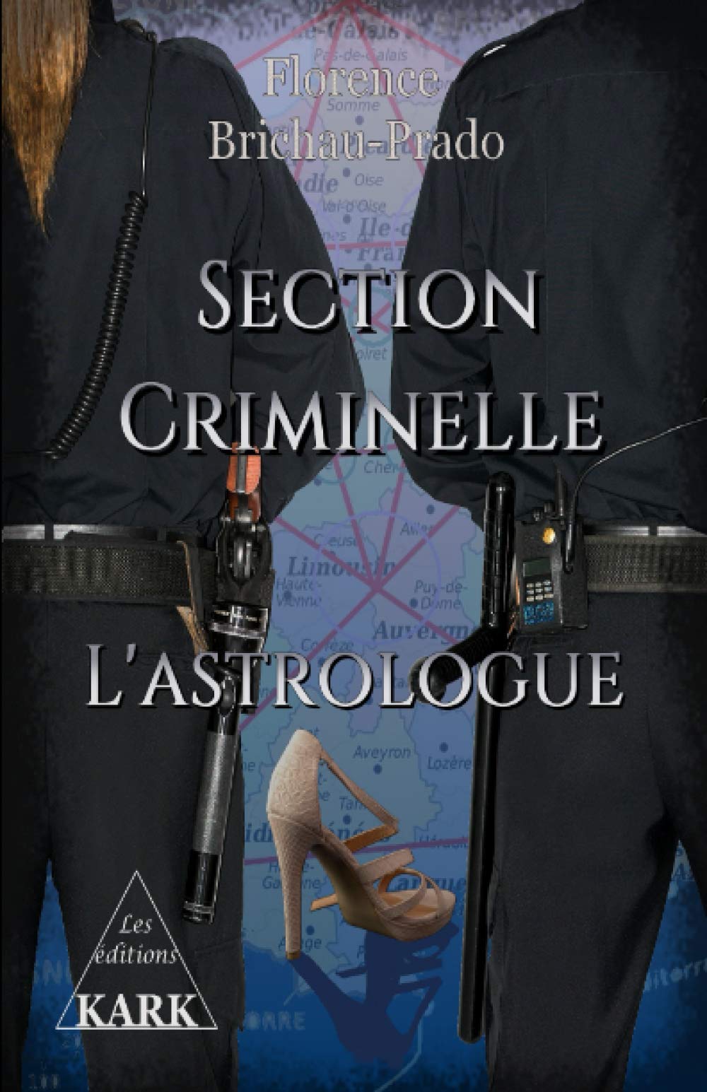 Section Criminelle: l'astrologue book
