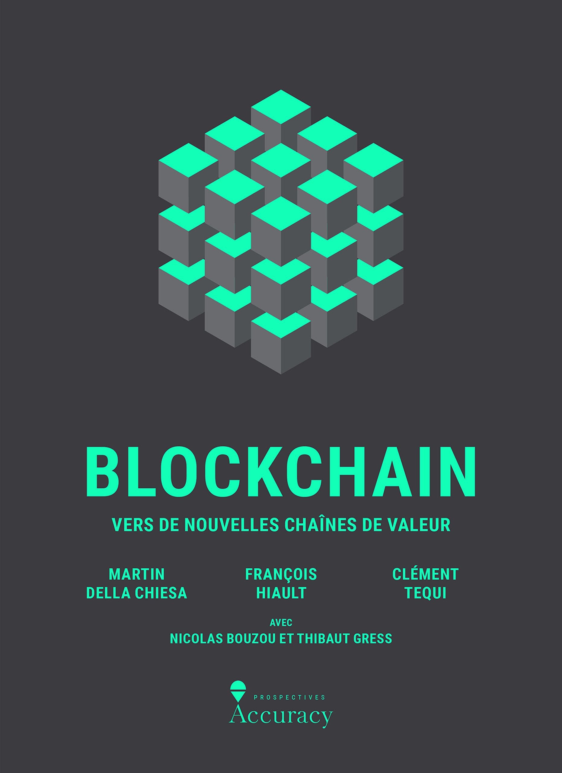 Blockchain - Vers de nouvelles chaînes de valeur Books
