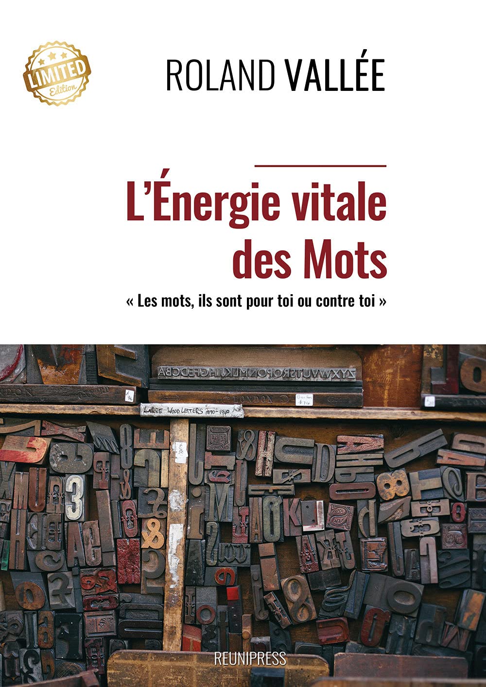 L'énergie vitale des mots: Les mots, ils sont pour toi ou contre toi book