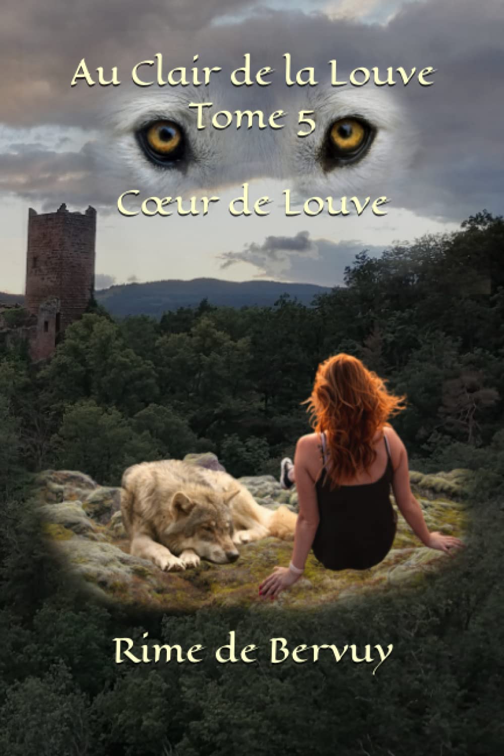 Au Clair de la Louve Tome 5 Coeur de Louve book