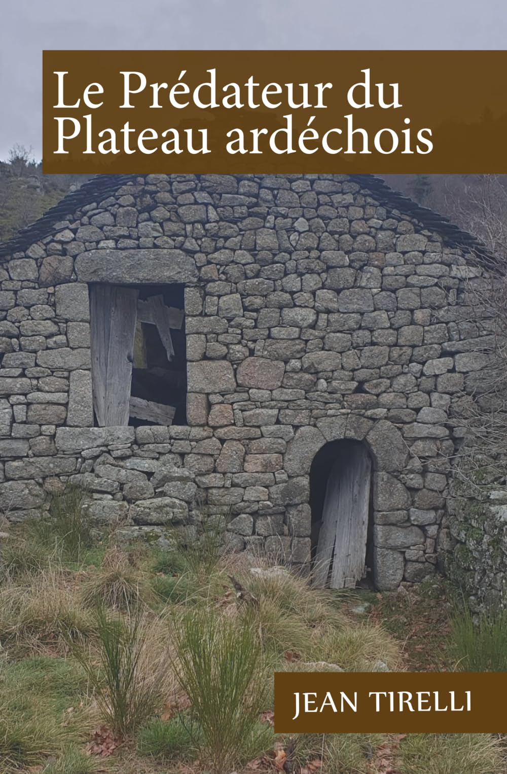 Le prédateur du Plateau ardéchois book