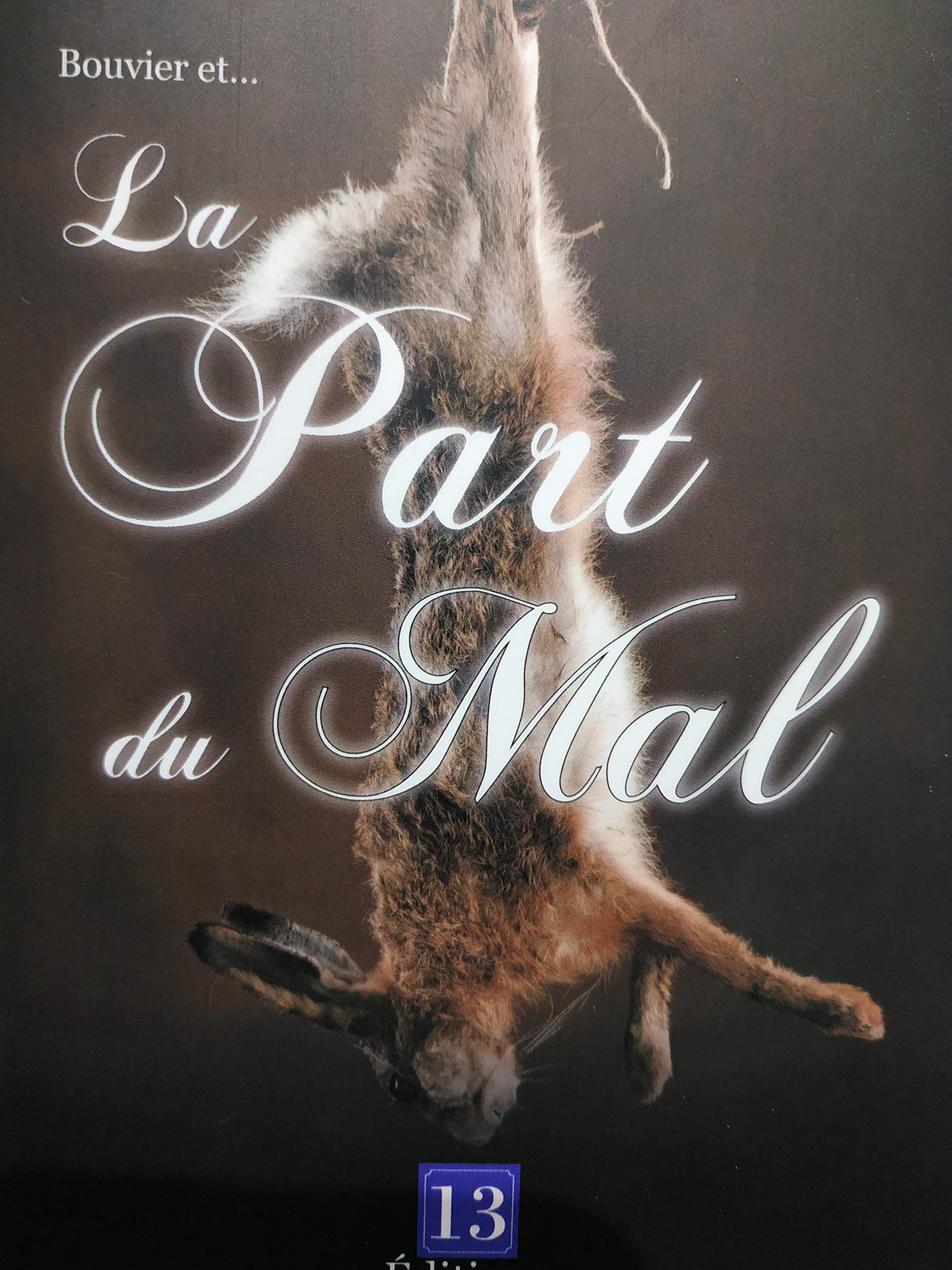 Bouvier et la part du mal (2019) Contemporary literature