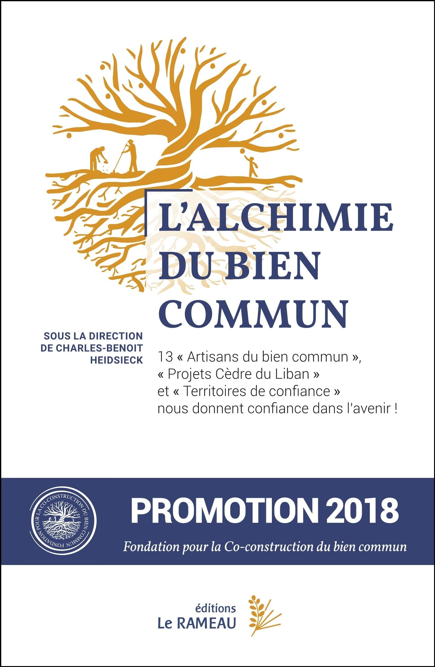 L'alchimie du bien commun Books