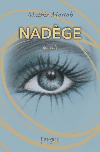 Product Image: Nadège : nouvelle