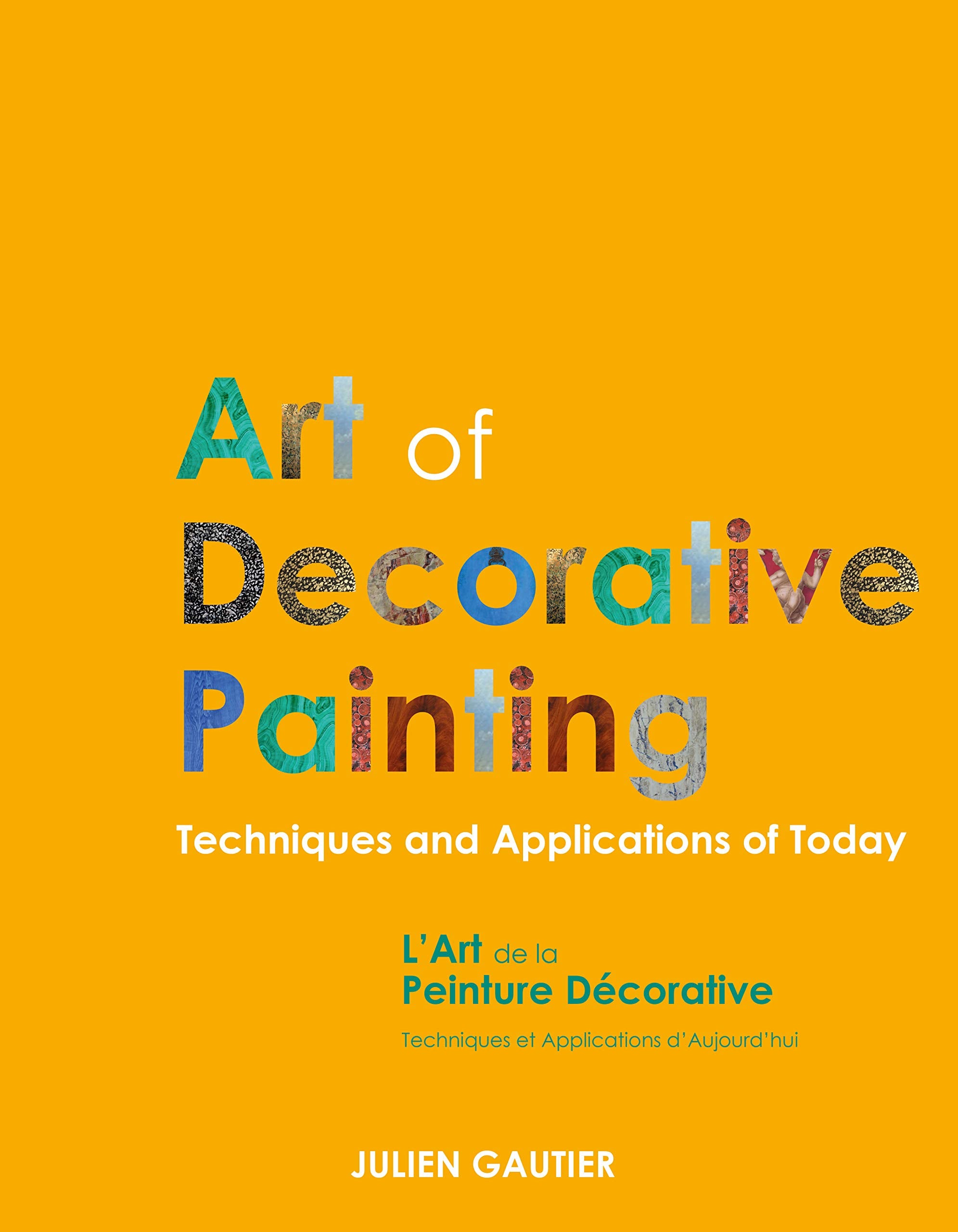 L'Art de la Peinture Décorative, Techniques et Applications d'Aujourd'hui book
