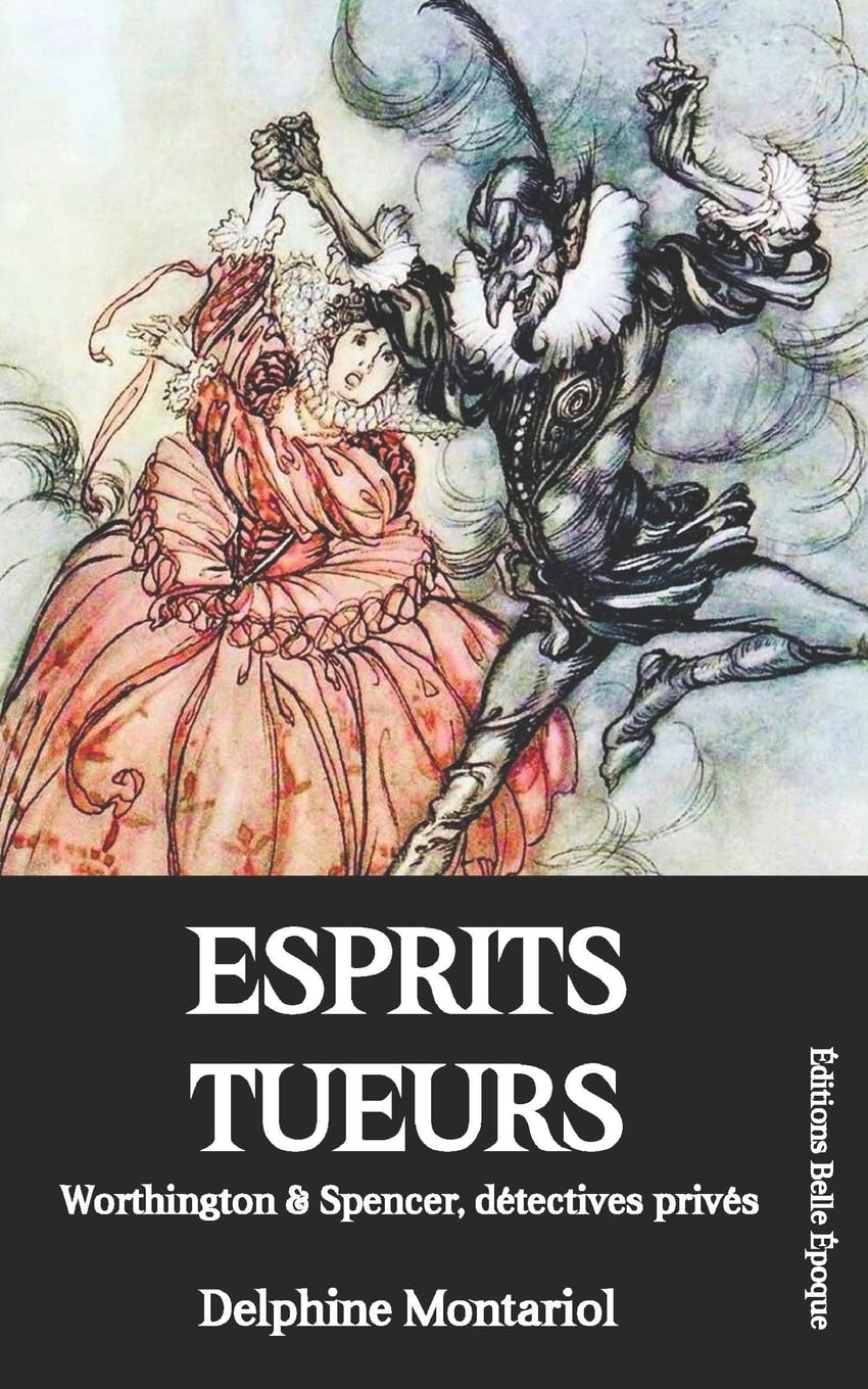 Esprits tueurs: Worthington & Spencer, détectives privés Historical Fiction