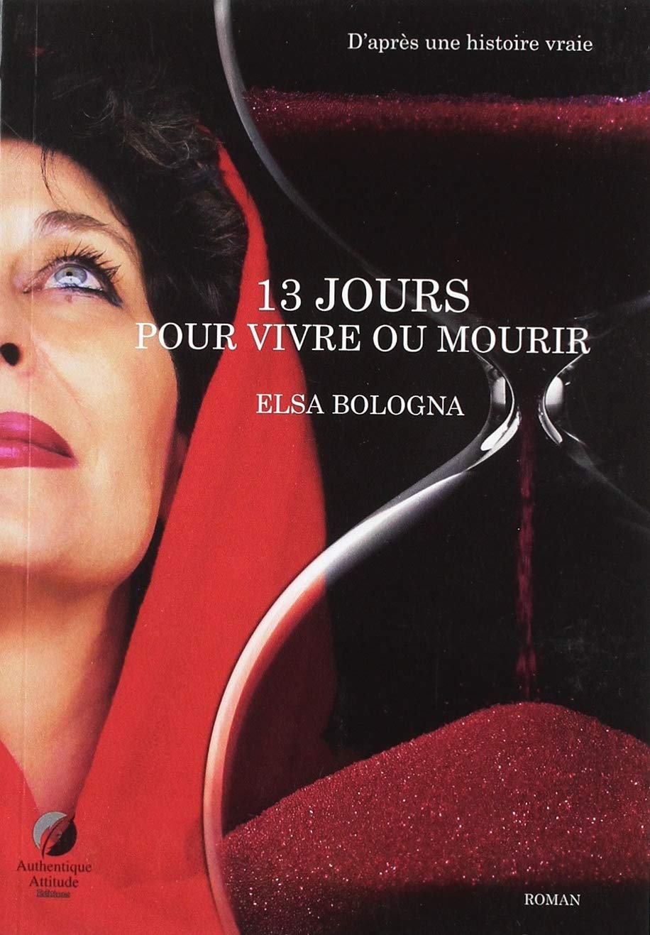13 jours pour vivre ou mourir Books