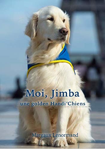 Moi, Jimba une golden Handi'Chiens book