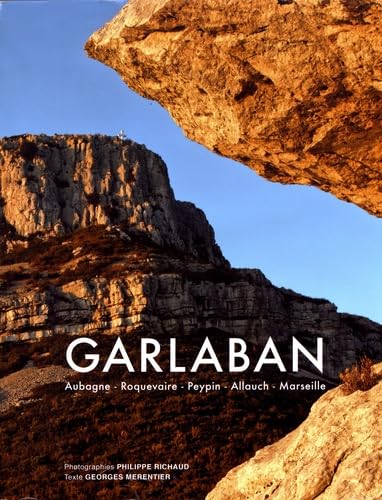 Garlaban: Aubagne, Roquevaire, Peypin, Allauch, Marseille Books