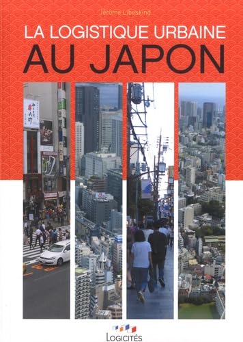 La logistique urbaine au Japon book