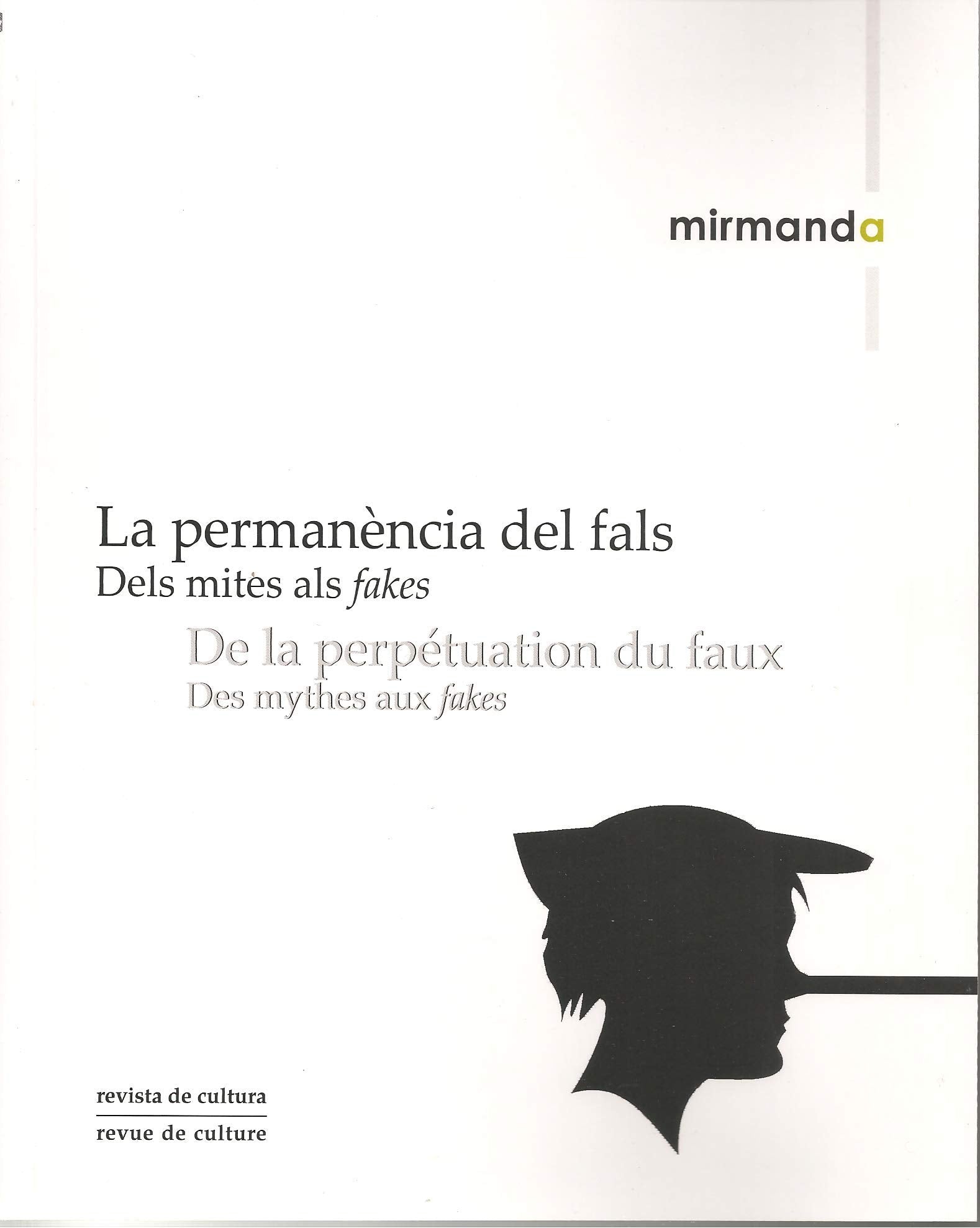 La Permanència Del Fals. Dels Mites Als Fakes book