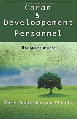 Coran & Développement personnel: Regards croisés Religion & Esotericism
