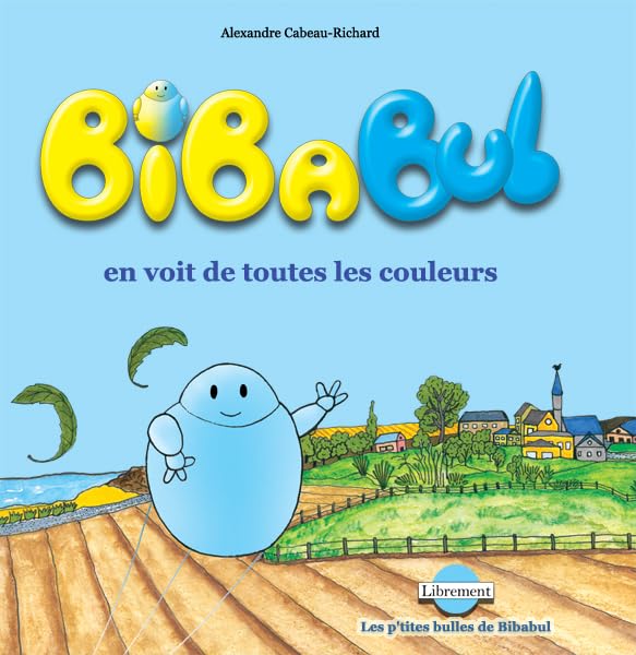 BIBABUL EN VOIT DE TOUTES LES COULEURS Children's books
