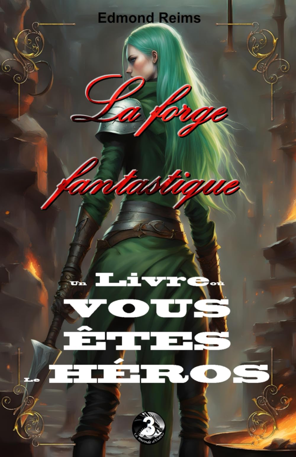 La forge fantastique (Le monde d'Odéa, Band 3) Tiptoi & Games