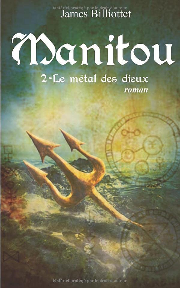 Manitou 2 : Le métal des Dieux book