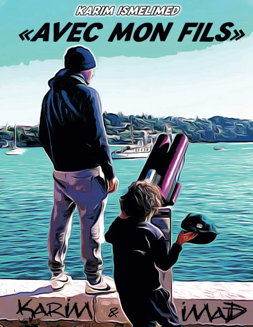 « AVEC MON FILS » Memories