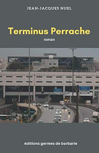 Terminus Perrache: une enquête de Brice Noval book