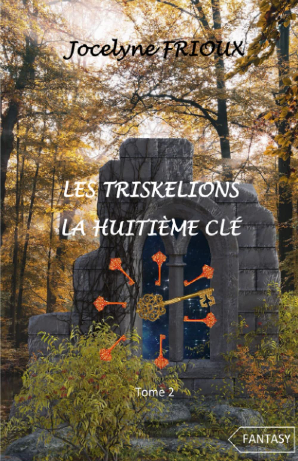 Les Triskelions, la huitième clé: Une enquête de Nick Malone Contemporary literature