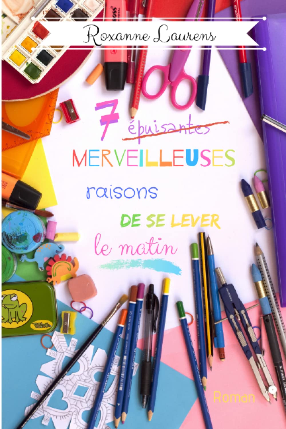 7 merveilleuses raisons de se lever le matin book