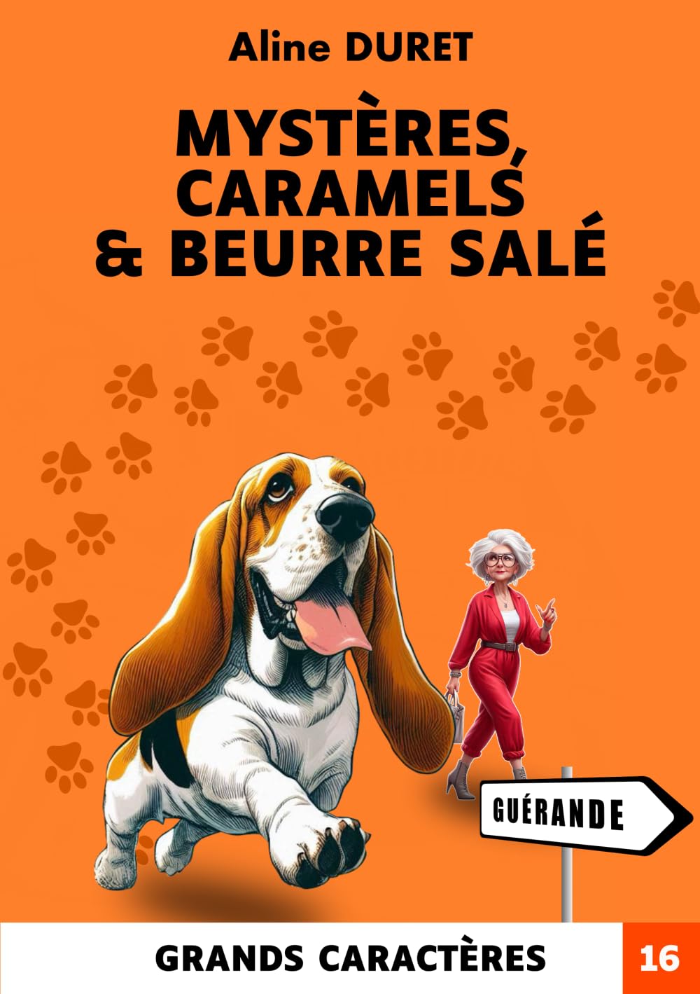 Mystères, caramels & beurre salé - Grands caractères: Les enquêtes d'Albert: Les enquêtes d'Albert tome 1 Books