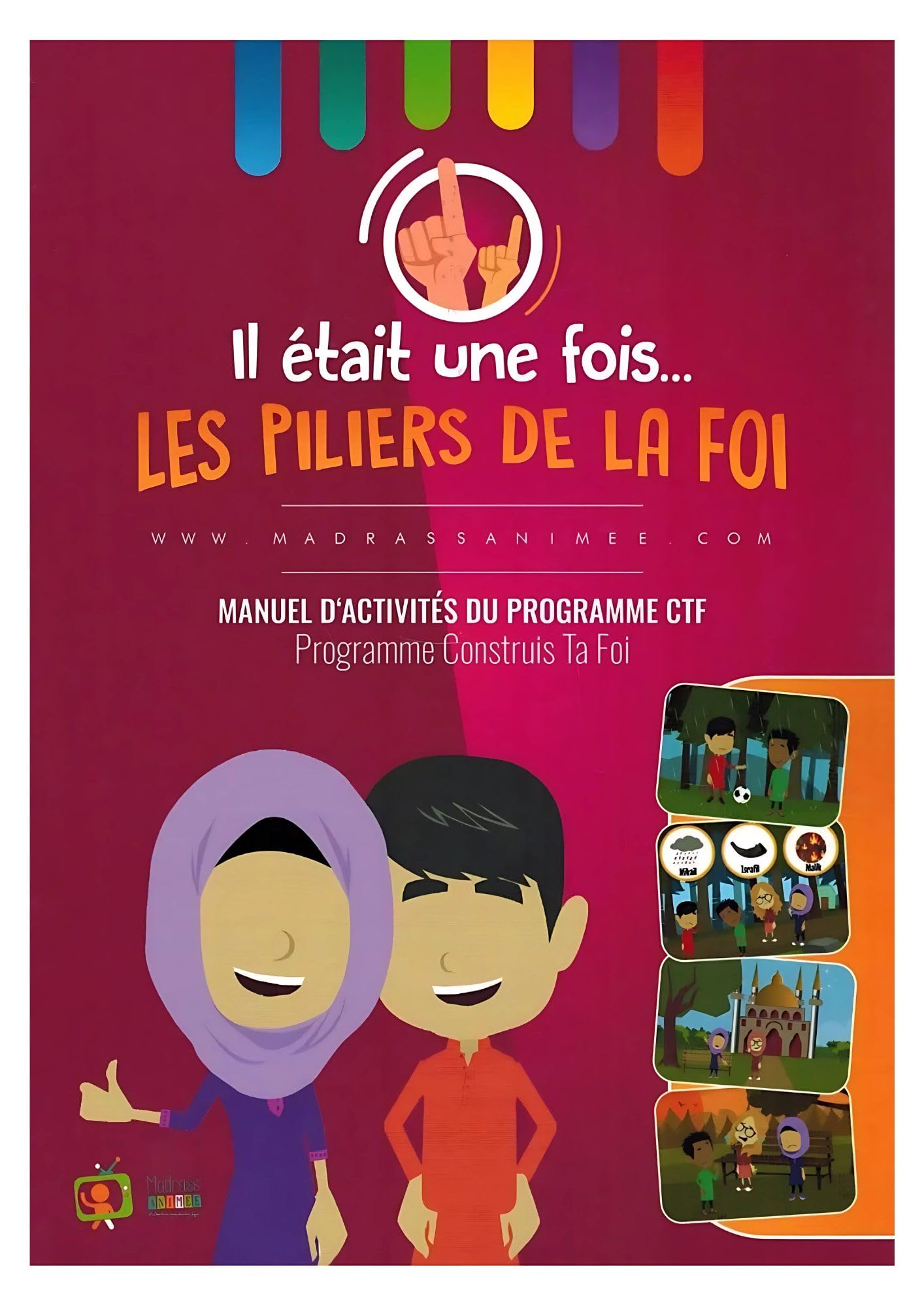 Il était une fois... Les Piliers de la Foi book