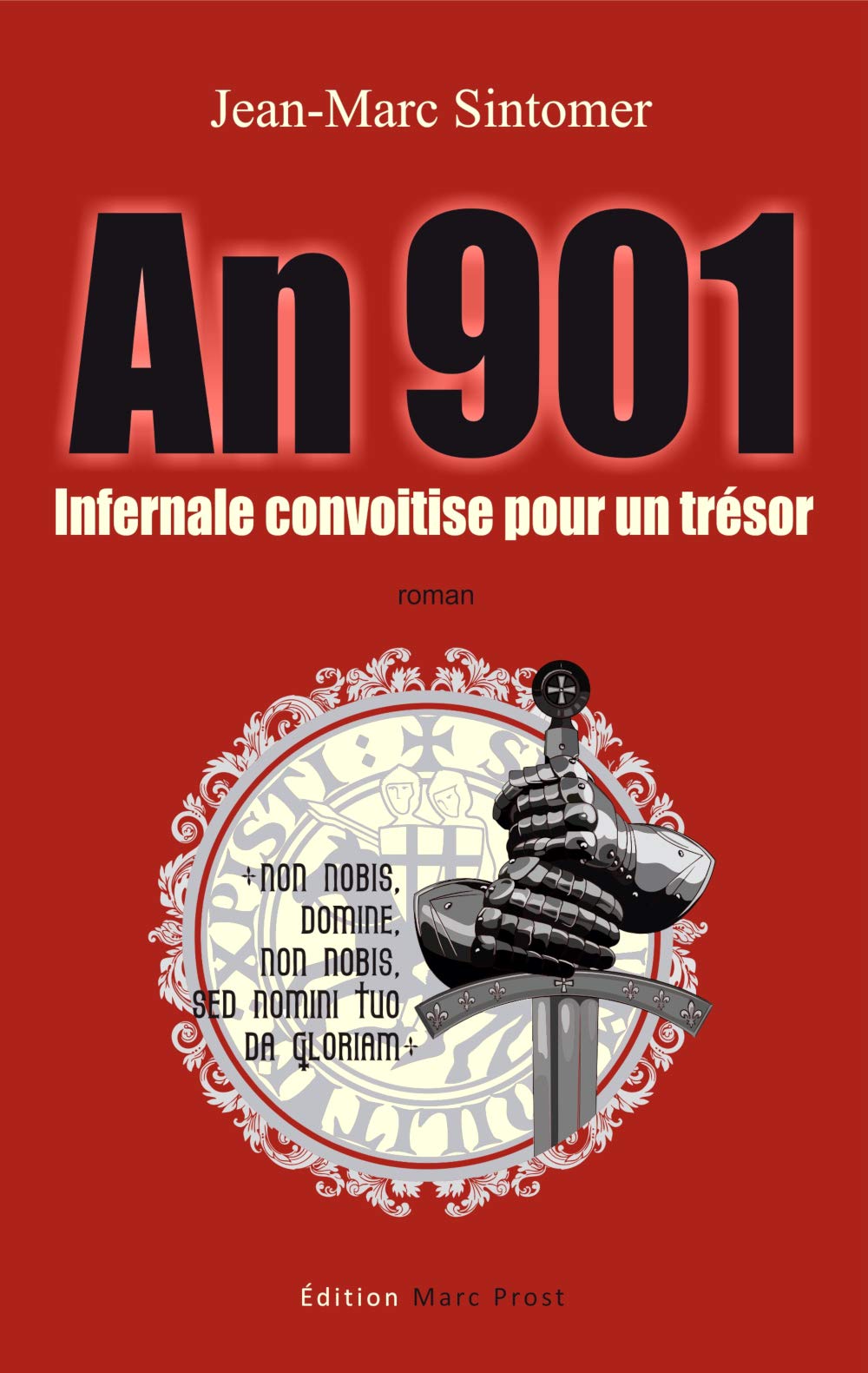 An 901, Infernale convoitise pour un trésor book