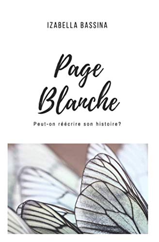 Page Blanche: Peut-on réécrire son histoire? Horror & Mystery
