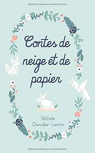 Contes de neige et de papier book