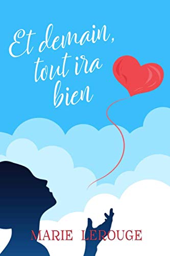 Et demain, tout ira bien book