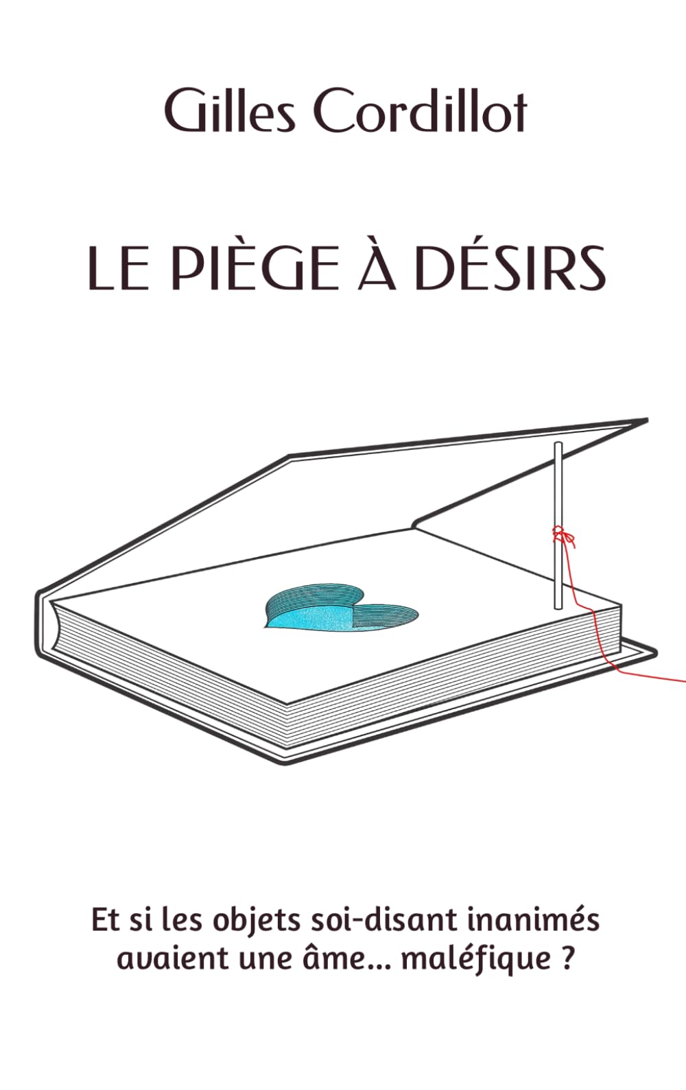 LE PIÈGE À DÉSIRS: FiKSION ÉDITIONS Contemporary literature