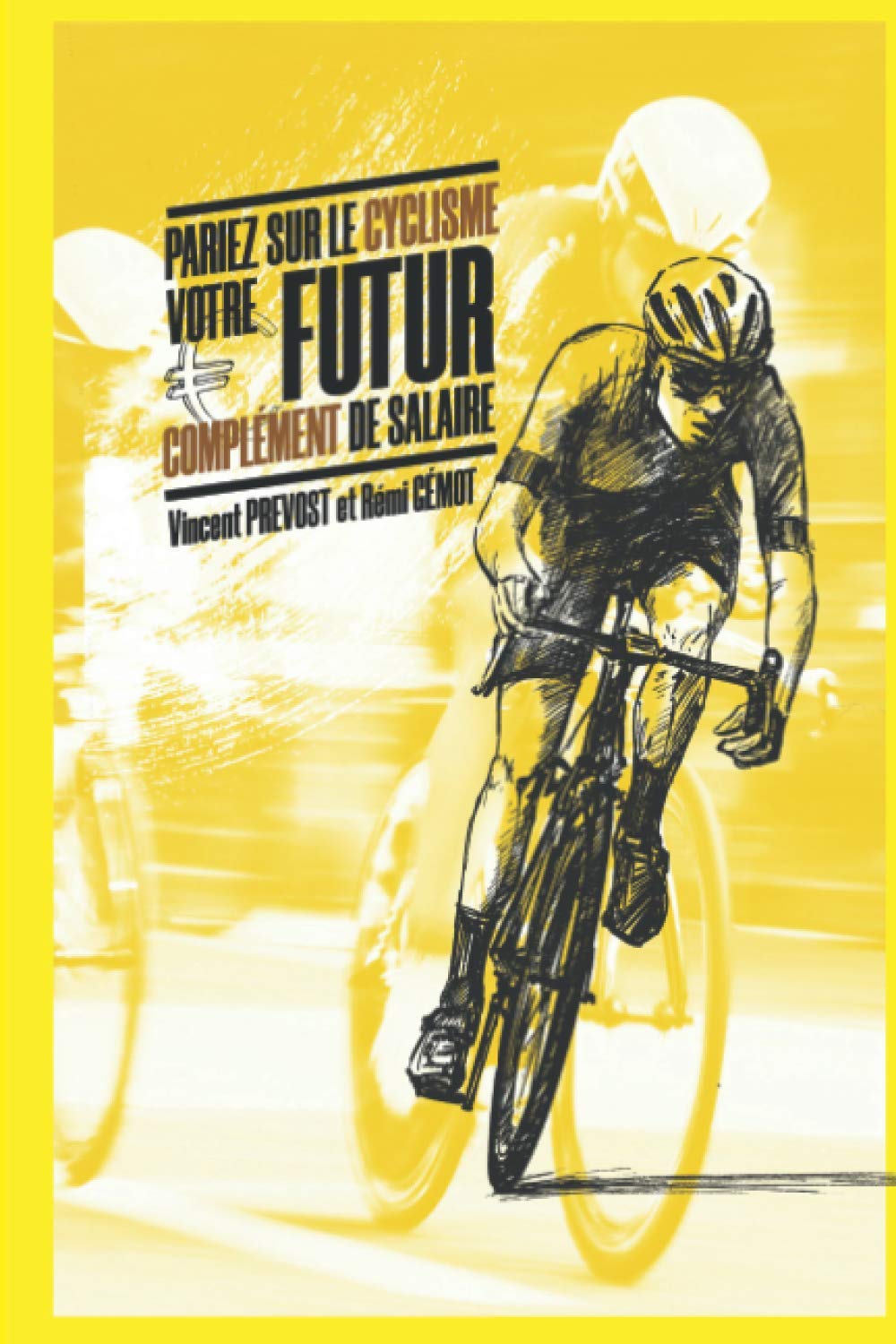 Parier sur le cyclisme, votre futur complément de salaire book