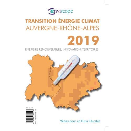 Transition énergie climat Auvergne-Rhône-Alpes: Energies renouvelables, innovation, territoires book
