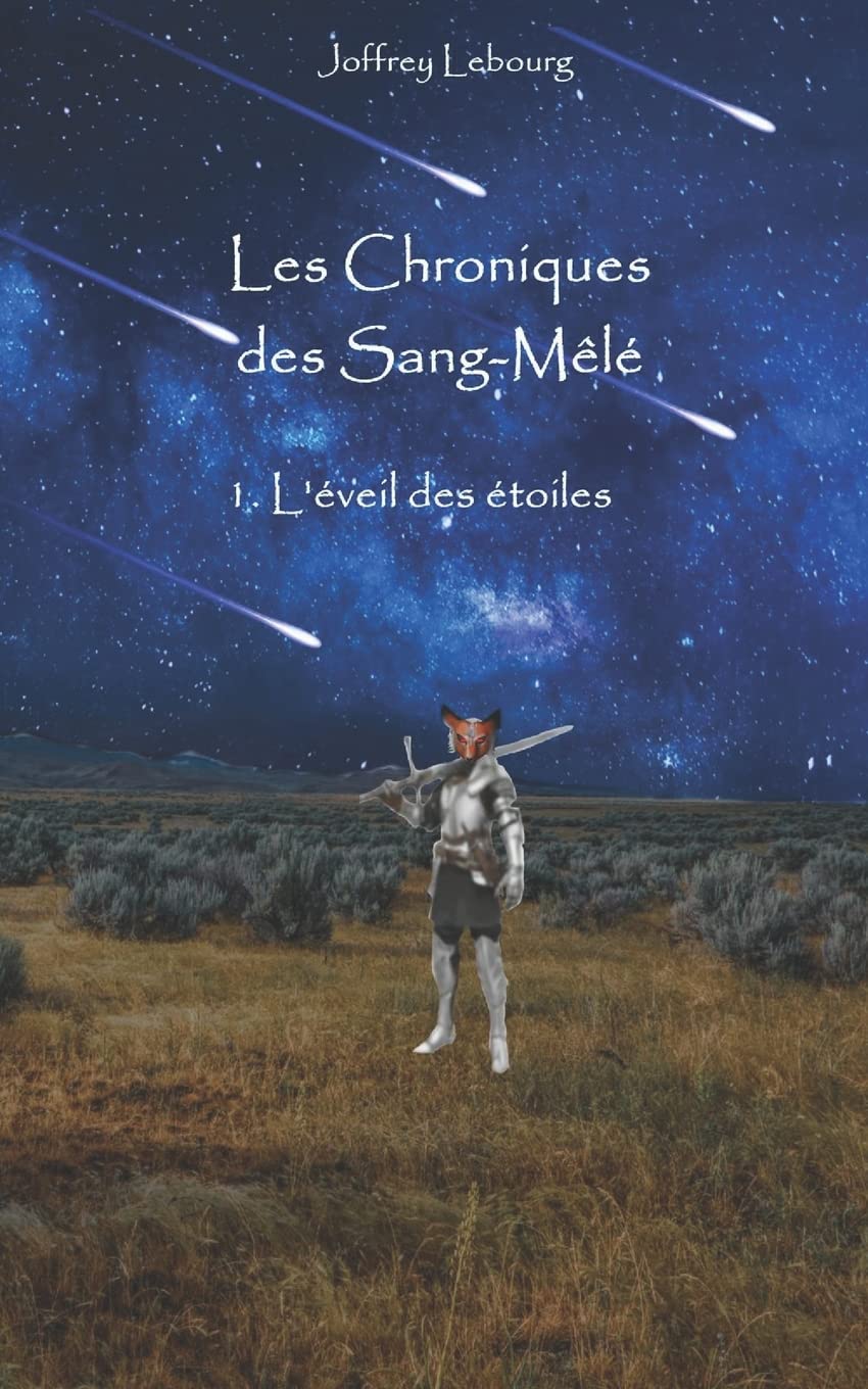 Les Chroniques des Sang-Mêlés: 1. L'éveil des étoiles book