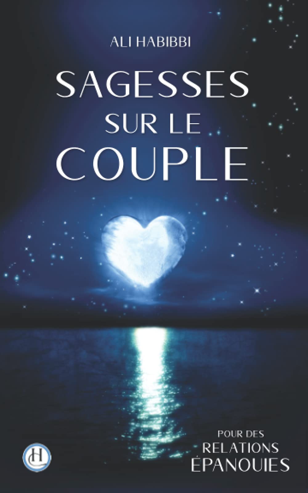 Sagesses sur le couple: pour des relations épanouies book