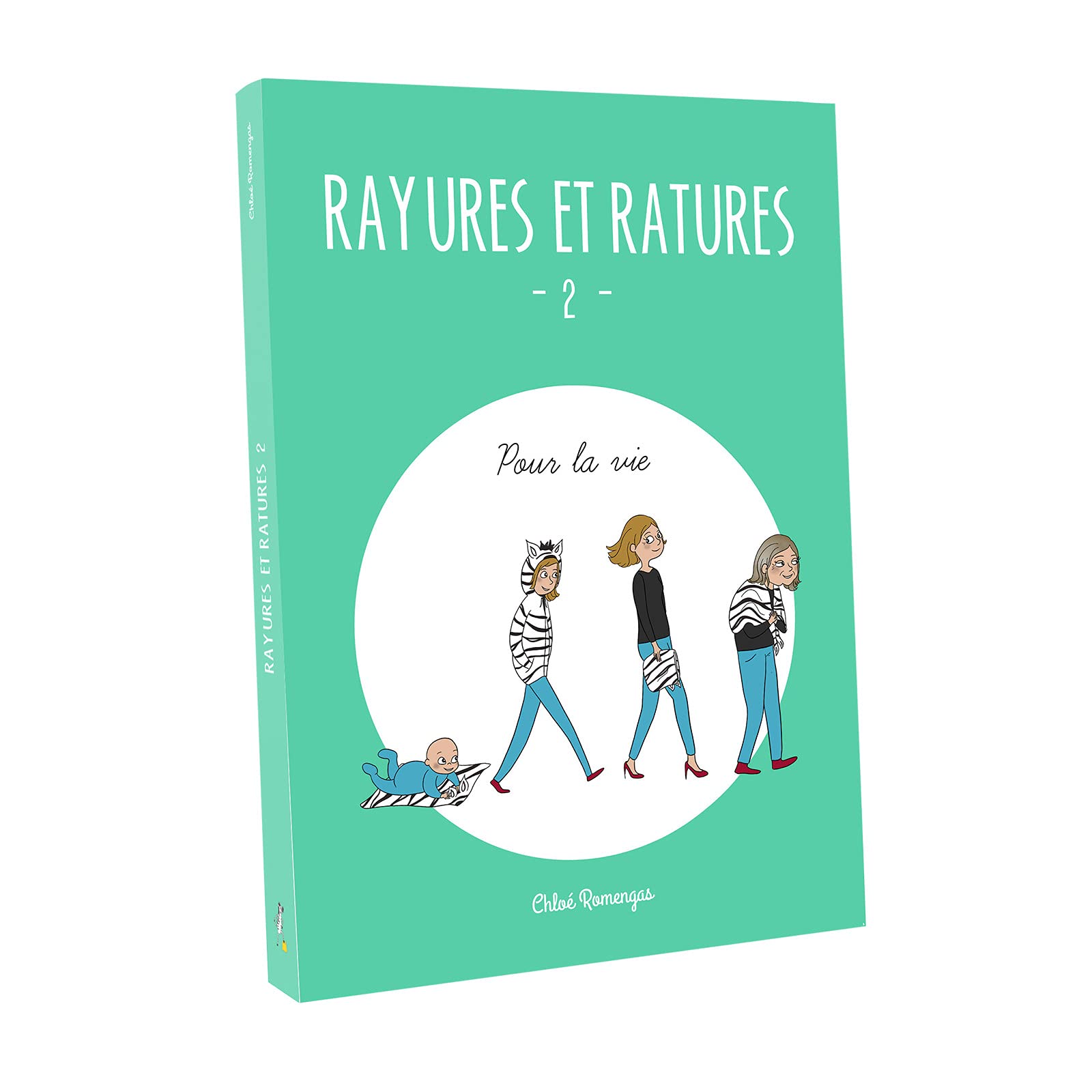 Rayures et Ratures 2 - Pour la Vie | Le haut potentiel à travers les âges Books