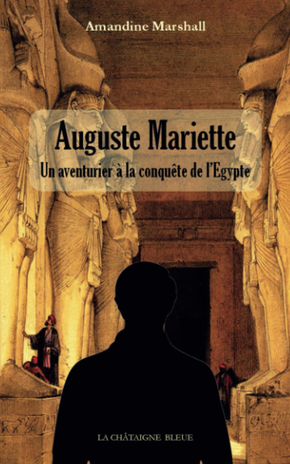 Auguste Mariette: Un aventurier à la conquête de l'Egypte Manga
