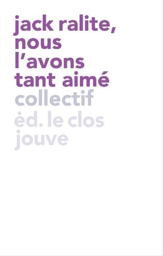Jack Ralite, nous l'avons tant aimé book