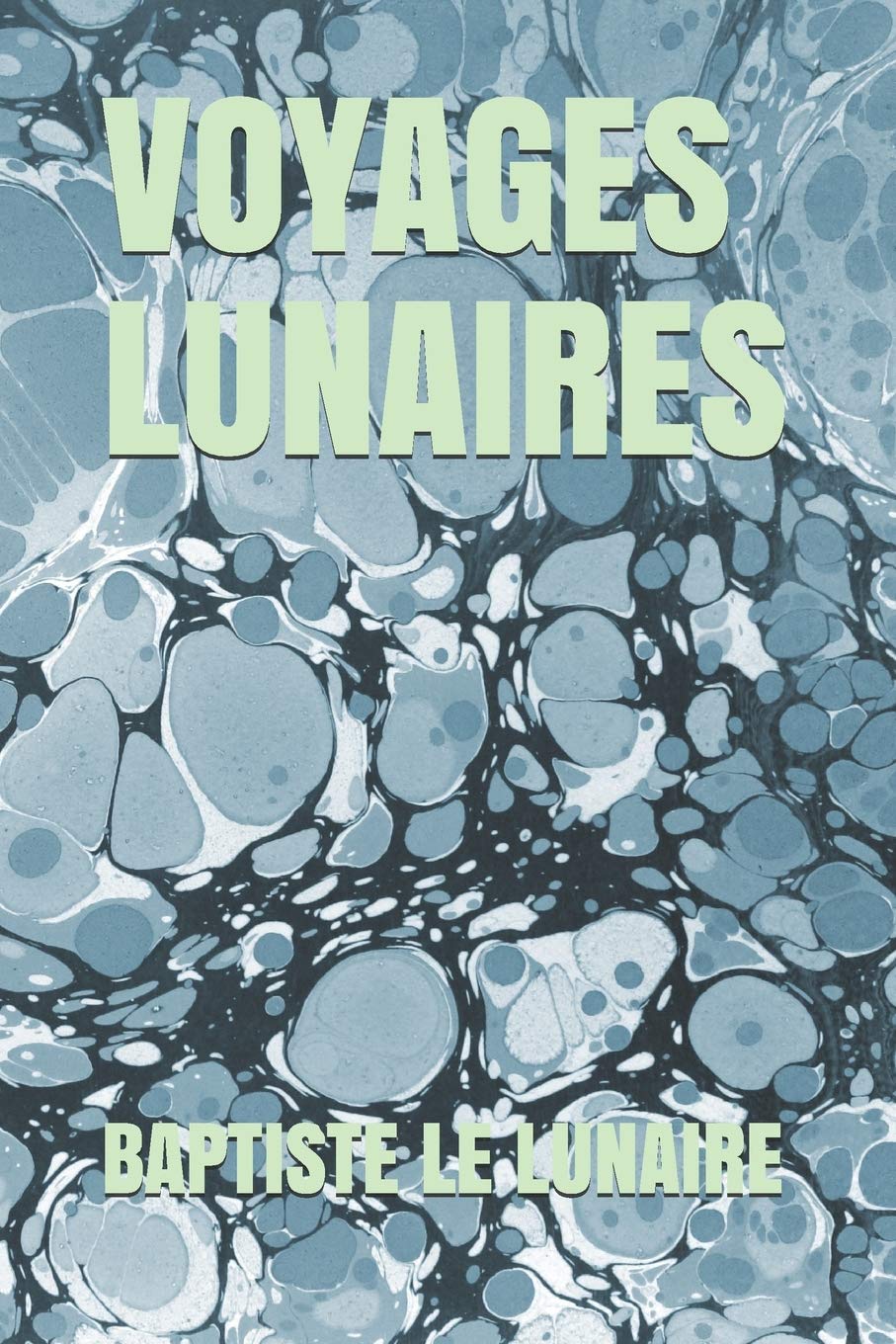 VOYAGES LUNAIRES book