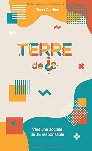 Terre de JE: Vers une société de JE responsable Self-help