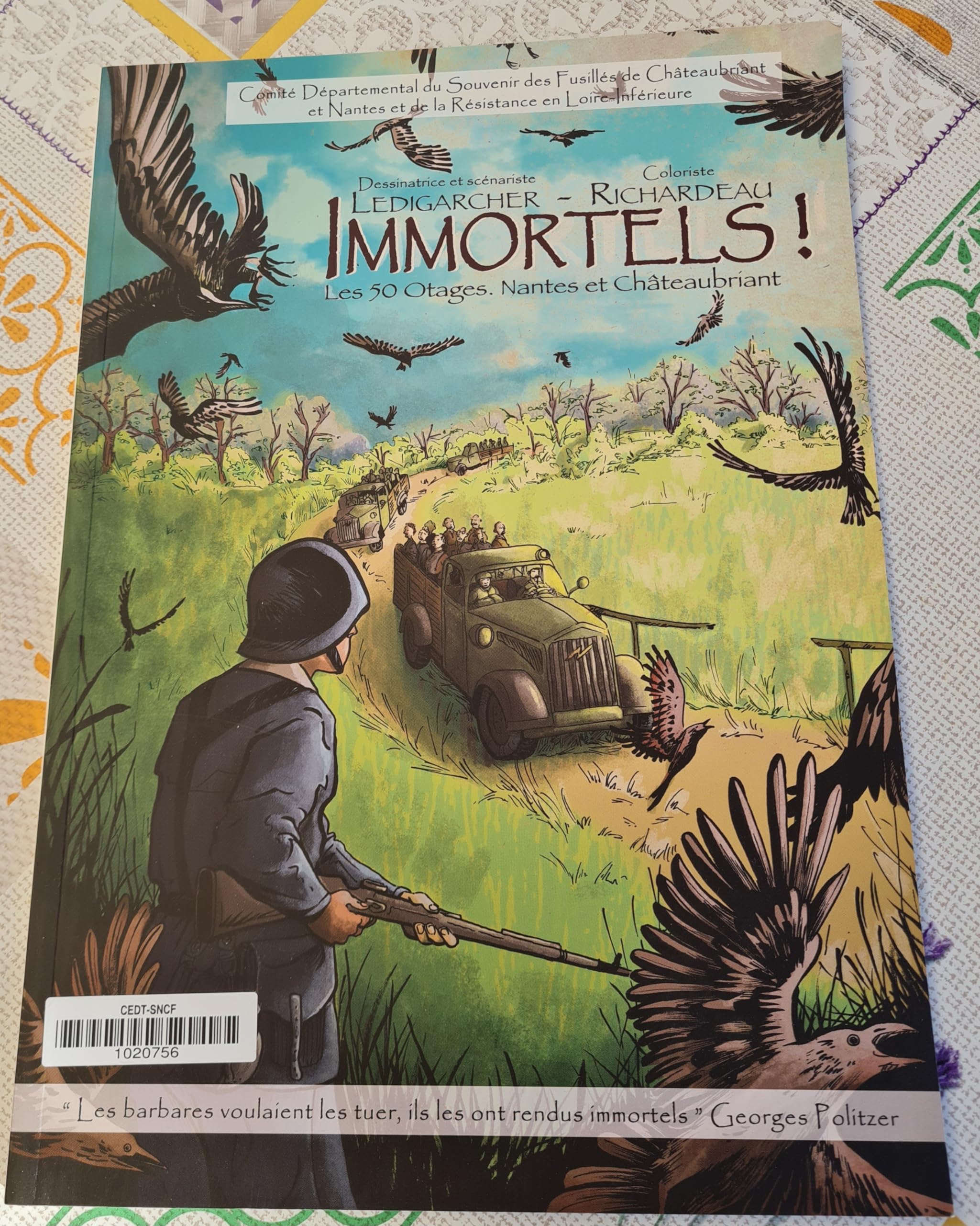BD IMMORTELS LES 50 OTAGES. NANTES ET CHATEAUBRIANT book
