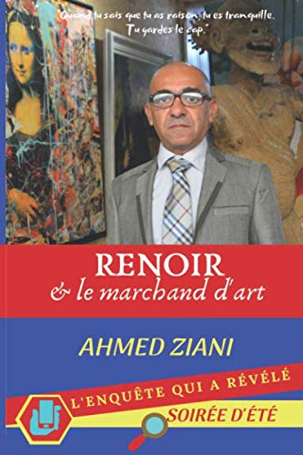 Renoir & le marchand d'art: L'enquête qui a révélé "Soirée d'été" book